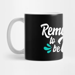 'Remember To Be Kind' Food and Water Relief Shirt Mug